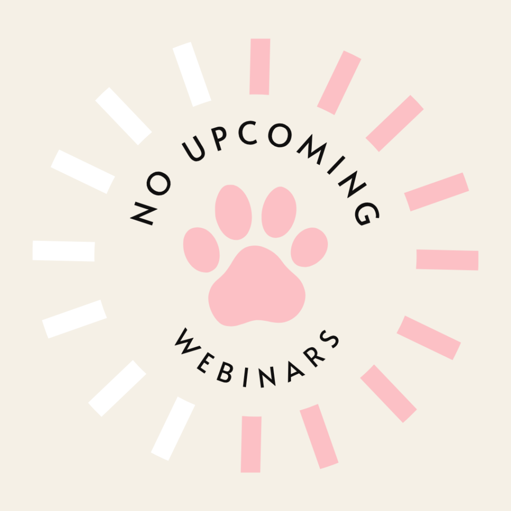 No upcoming webinars at this time